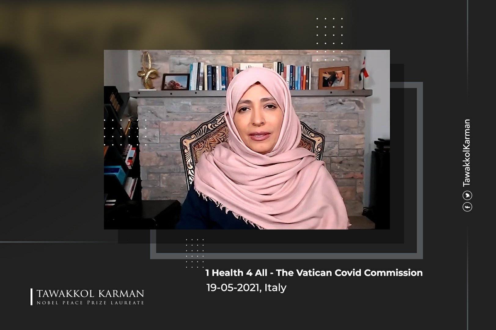 Tawakkol Karman Speech at 1 Health 4 All - The Vatican Covid Commission